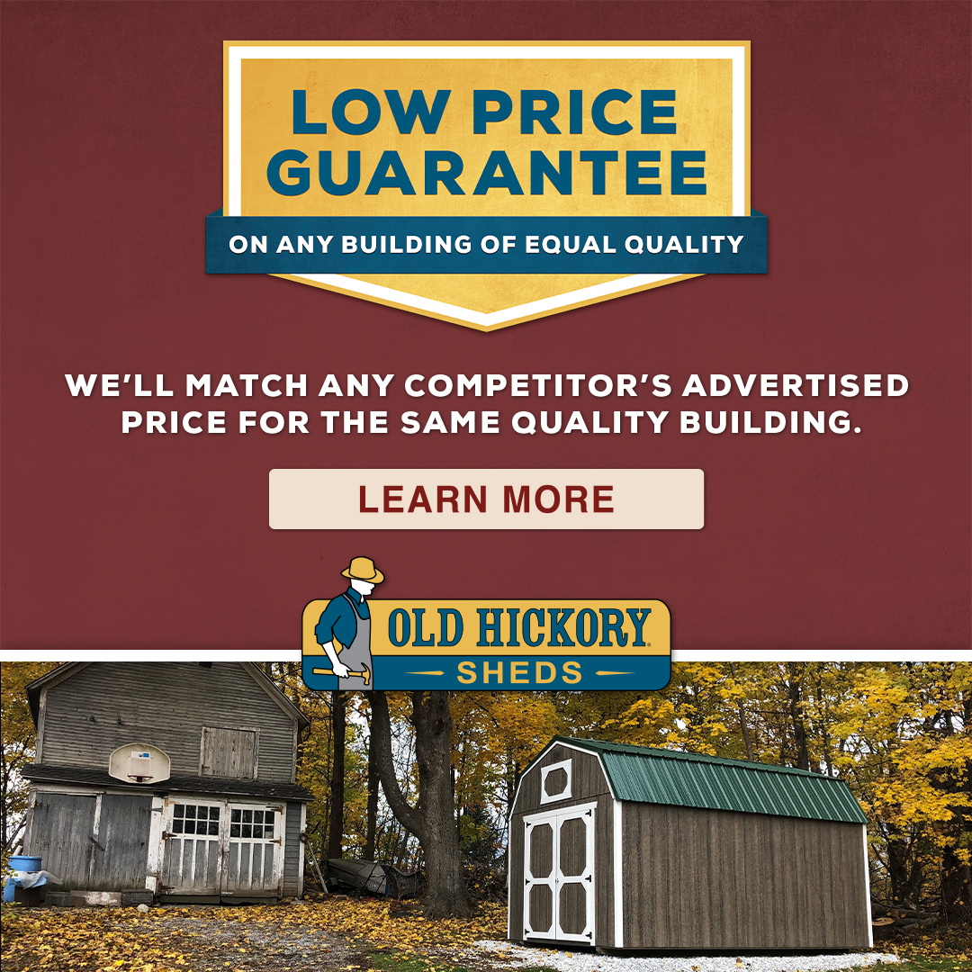 Old Hickory Low Price Guarantee on Sheds & Outdoor Buildings found at French Creek Designs Shed Sales