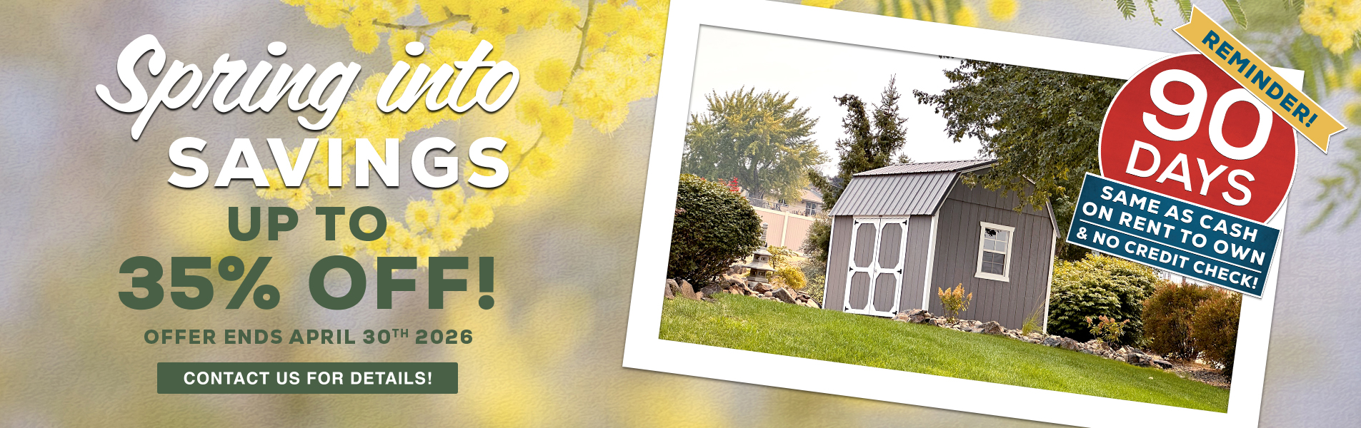 UP to 35% on select shed sales for 2026. Buy a Shed today and get delivery free within 30 miles.